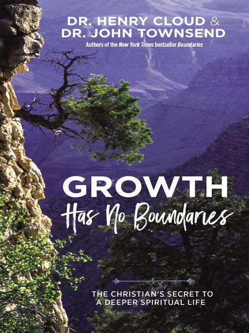 Title details for Growth Has No Boundaries by Henry Cloud - Available